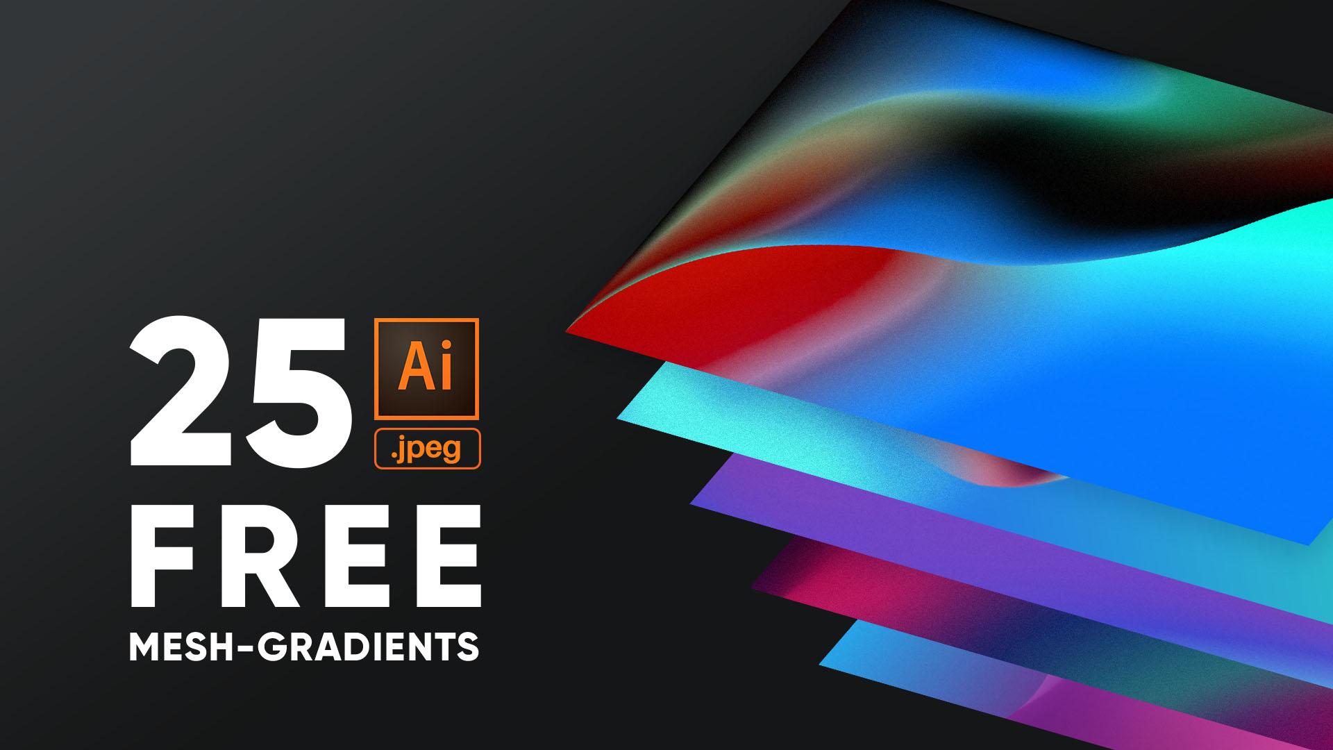 25 FREE MESH-GRADIENTS AI, JPG